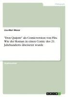 bokomslag "Don Quijote" als Comicversion von Flix. Wie der Roman in einen Comic des 21. Jahrhunderts übersetzt wurde