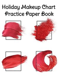 bokomslag Holiday Makeup Chart Practice Paper Book