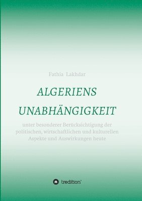 bokomslag ALGERIENS UNABHÄNGIGKEIT