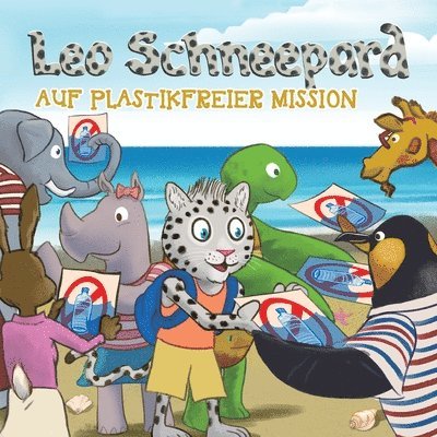 Leo Schneepard auf plastikfreier Mission: auf plastikfreier Mission