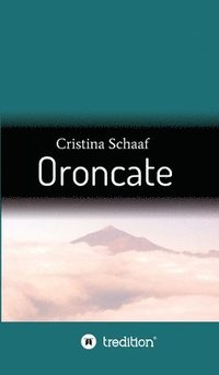 bokomslag Oroncate