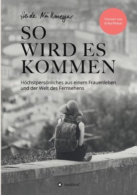 bokomslag So wird es kommen