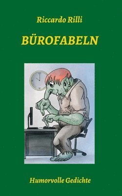 bokomslag Bürofabeln: Humorvolle Gedichte