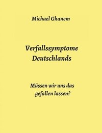bokomslag Verfallssymptome Deutschlands
