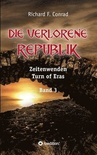 bokomslag Die verlorene Republik