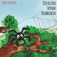 Die kleine Spinne Krabbelbein 1