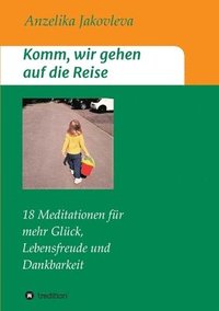 bokomslag Komm, wir gehen auf die Reise