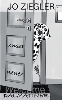 bokomslag UNSER NEUER DALMATINER