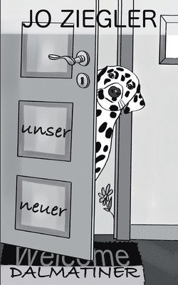 bokomslag UNSER NEUER DALMATINER