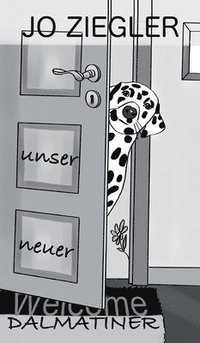 bokomslag UNSER NEUER DALMATINER