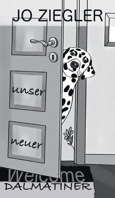 bokomslag UNSER NEUER DALMATINER