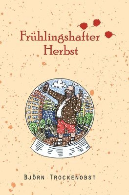 bokomslag Frühlingshafter Herbst