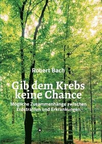 bokomslag Gib dem Krebs keine Chance