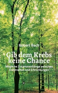 bokomslag Gib dem Krebs keine Chance