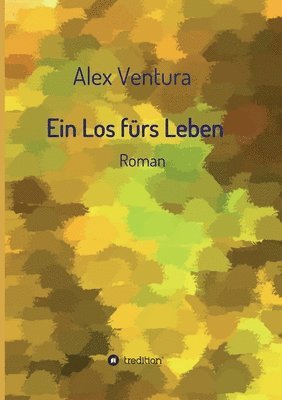 bokomslag Ein Los fürs Leben