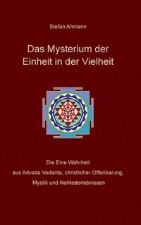 bokomslag Das Mysterium der Einheit in der Vielheit
