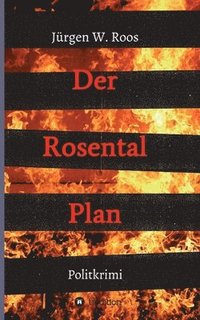 bokomslag Der Rosental Plan: Politkrimi