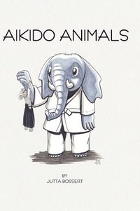 bokomslag Aikido Animals