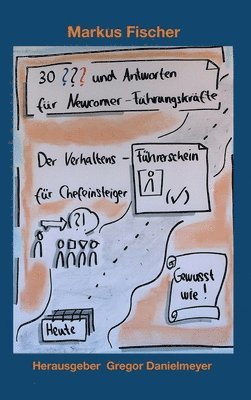 bokomslag 30 Fragen und Antworten für Newcomer-Führungskräfte