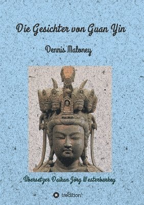 bokomslag Die Gesichter von Guan Yin