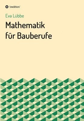 bokomslag Mathematik für Bauberufe