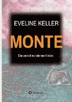 bokomslag Monte: Die verschwundenen Kinder