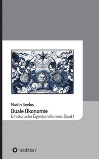 bokomslag Duale Ökonomie und historische Eigentumsformen