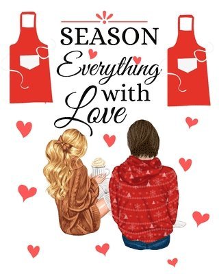 Kate Spice - Season Everything With Love, Häftad