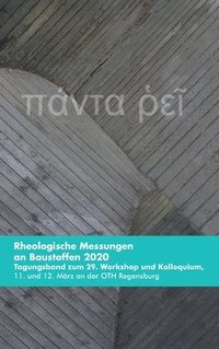 bokomslag Rheologische Messungen an Baustoffen 2020