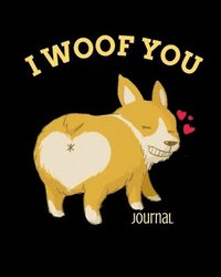 bokomslag I Woof You Journal