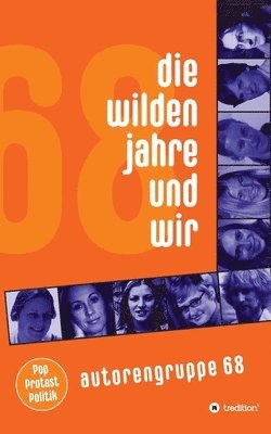 bokomslag Die wilden Jahre und wir