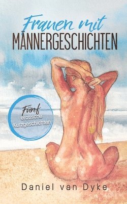 bokomslag Frauen mit Männergeschichten