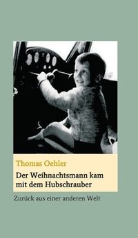 bokomslag Der Weihnachtsmann kam mit dem Hubschrauber