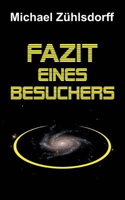 Fazit eines Besuchers 1