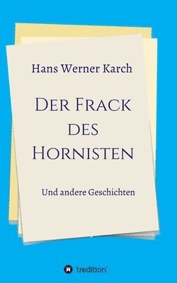 bokomslag Der Frack des Hornisten