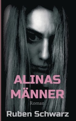 bokomslag ALINAS MÄNNER