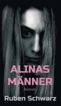 bokomslag ALINAS MÄNNER