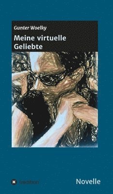 bokomslag Meine virtuelle Geliebte