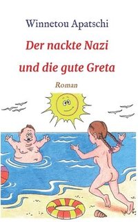 bokomslag Der nackte Nazi und die gute Greta