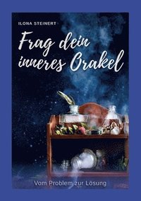 bokomslag Frag dein inneres Orakel