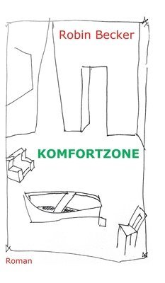 Komfortzone: Roman