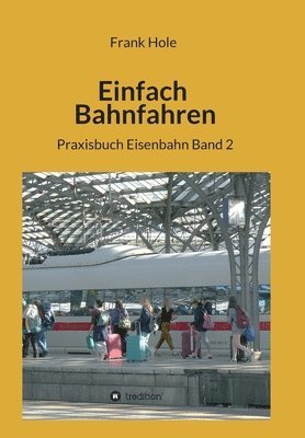 bokomslag Einfach Bahnfahren