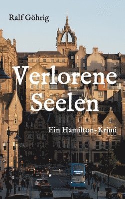 Verlorene Seelen: Ein Hamilton-Krimi 1