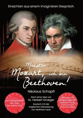 bokomslag Maestro Mozart, ich bin Beethoven!