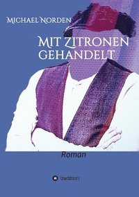 bokomslag Mit Zitronen gehandelt