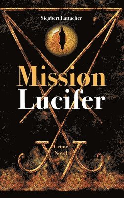 Mission Lucifer 1