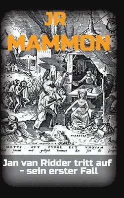 bokomslag Mammon: Jan van Ridder tritt auf