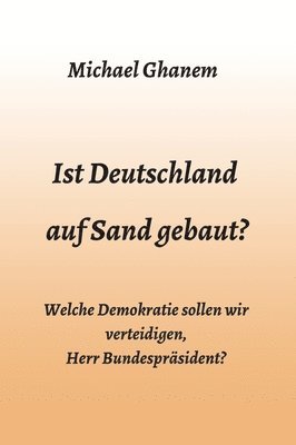 bokomslag Ist Deutschland auf Sand gebaut?