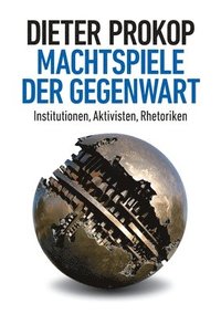 bokomslag Machtspiele der Gegenwart