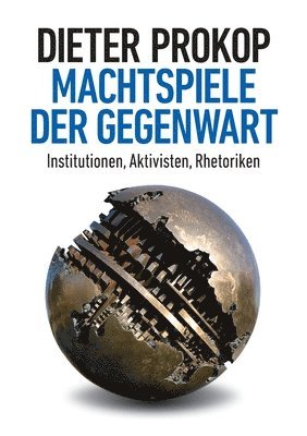 bokomslag Machtspiele der Gegenwart